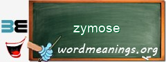 WordMeaning blackboard for zymose